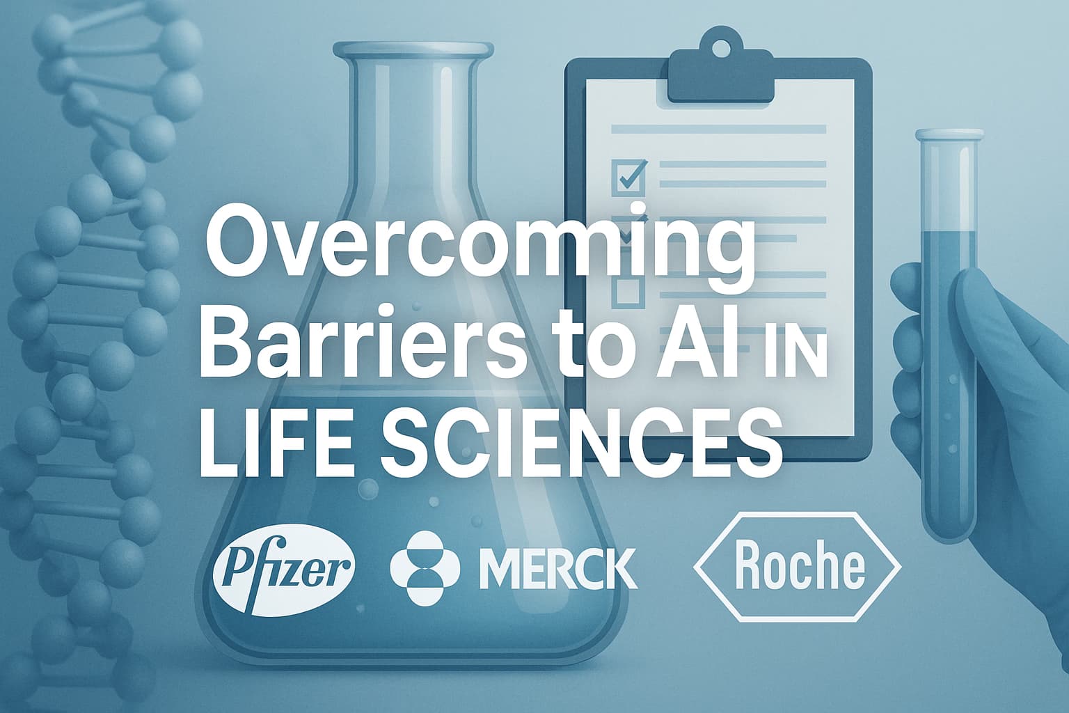Factors Hindering AI Adoption in Life Sciences: 2023-2025