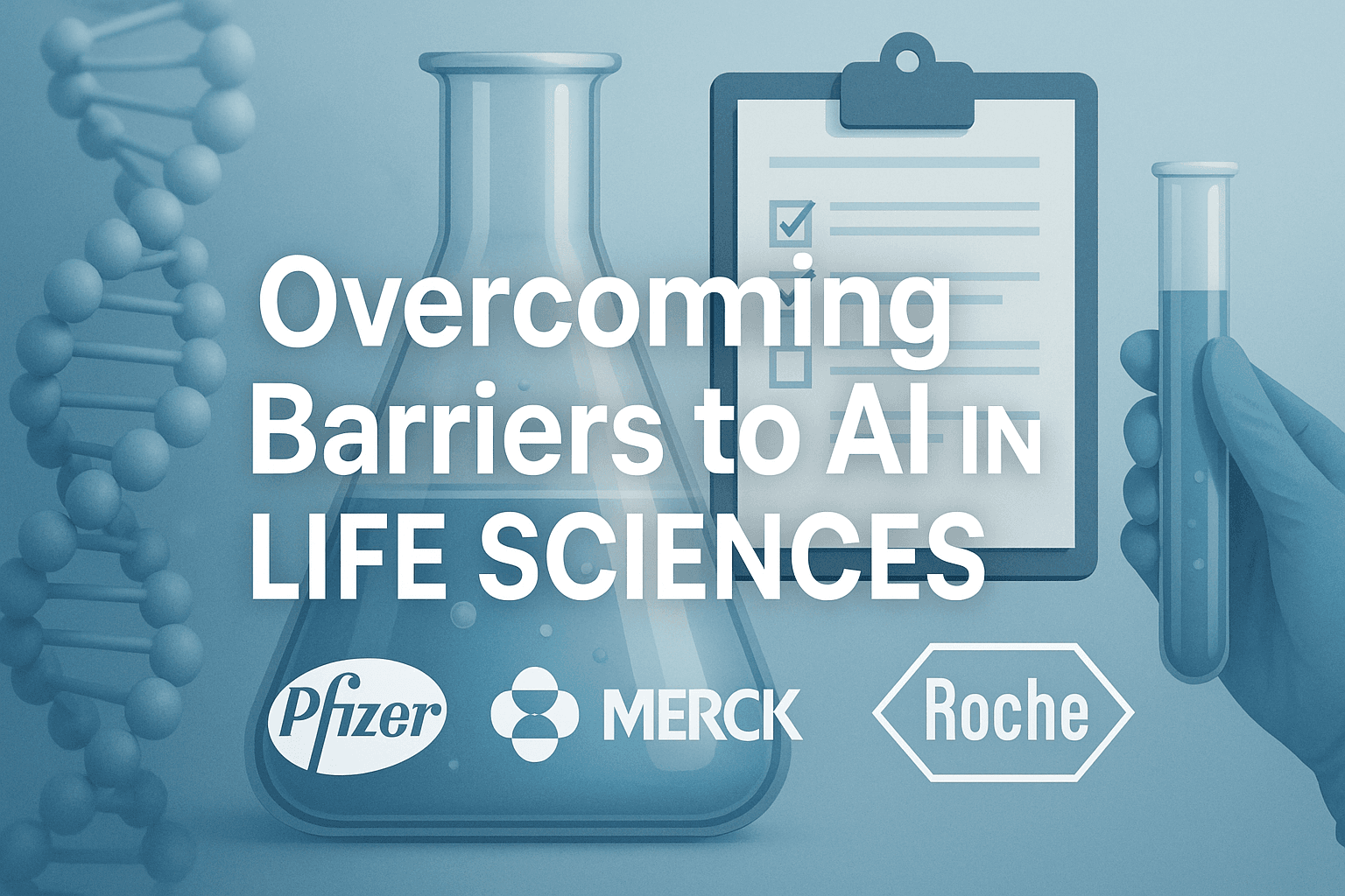 Factors Hindering AI Adoption in Life Sciences: 2023-2025