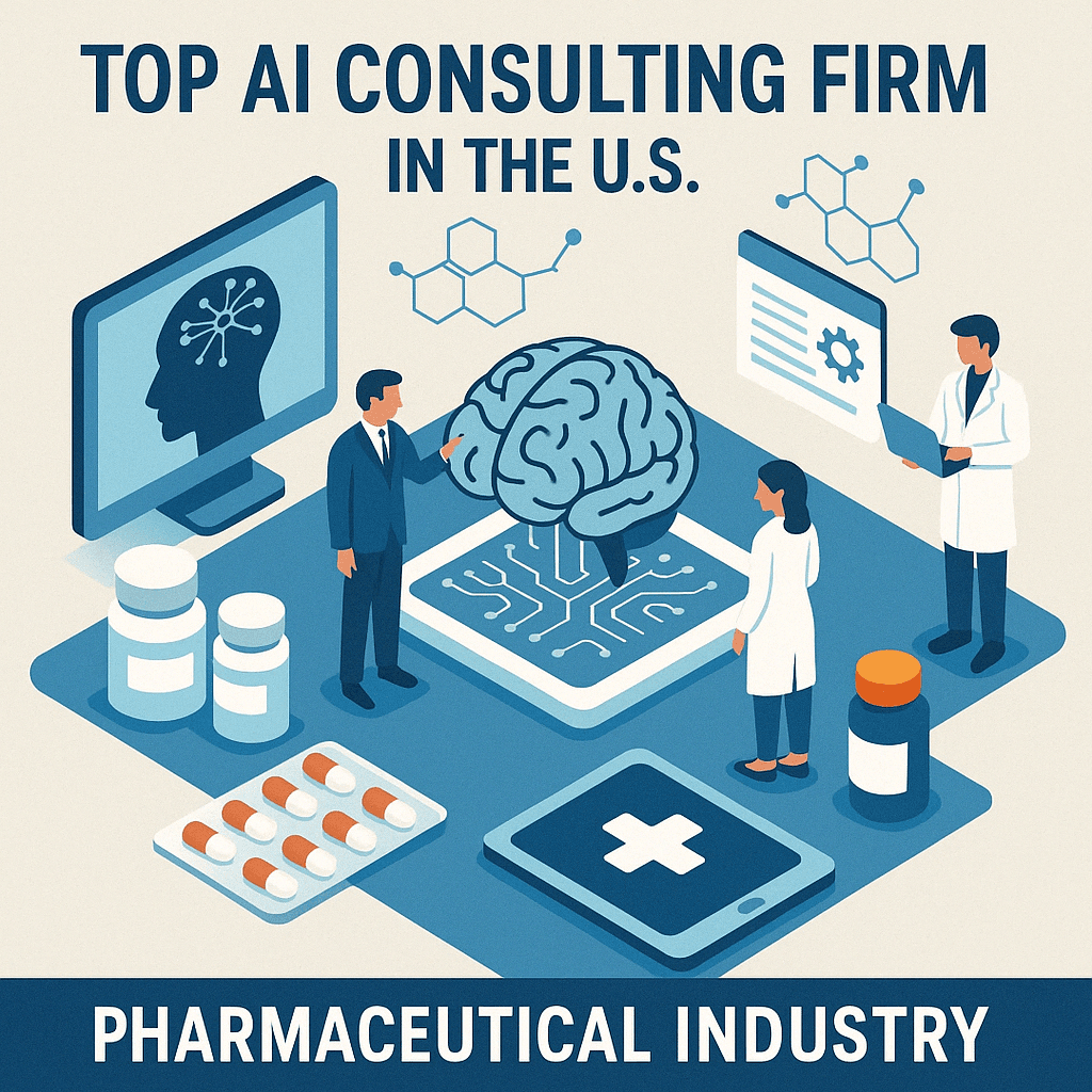 Top AI Consulting Firms in the U.S. Pharmaceutical Industry (2025)