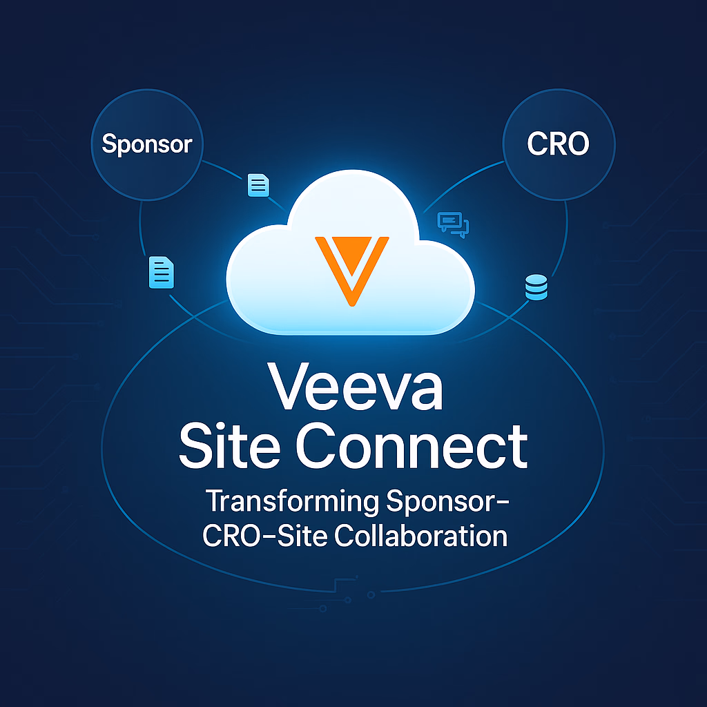 Veeva Site Connect: Transforming Sponsor–CRO–Site Collaboration